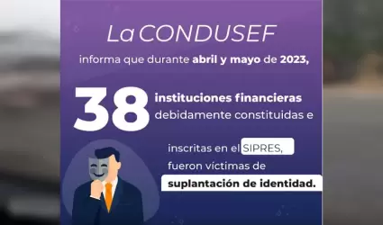 38 instituciones financieras fueron v�ctimas de suplantaci�n de identidad