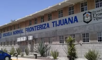 Escuela Normal Fronteriza Tijuana (ENFT)