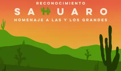 DIF Sonora otorgar el reconocimiento Sahuaro