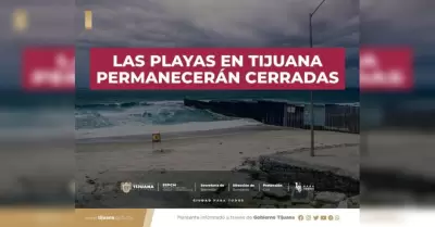 Playas de Tijuana permanecern cerradas