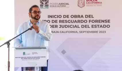 Inicia obra del centro de resguardo forense del poder judicial en Mexicali