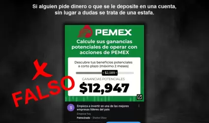 Detectan anuncio falso para invertir en Pemex