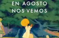 En Agosto nos vemos: La novela pstuma de Gabriel Garca Mrquez