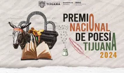 Convocatoria del Premio Nacional de Poesa Tijuana 2024