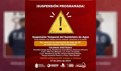 Suspensi�n programada del suministro de agua en Gonz�lez Ortega y colonias aleda