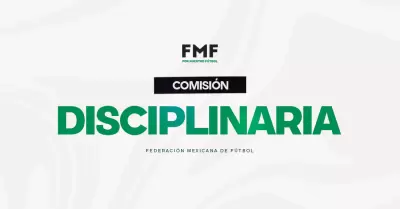 Comisi�n Disciplinaria de la Federaci�n Mexicana de F�tbol