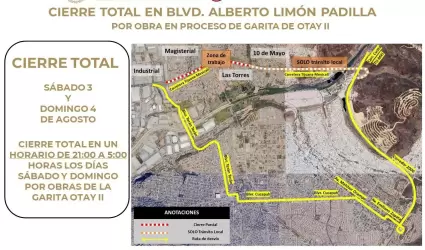Habr� cierre total en Bulevar Alberto Lim�n Padilla por obra de SEDENA