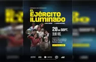 La obra de teatro El ejrcito iluminado llegar a la UABC