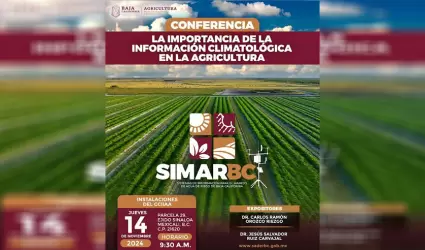 Invita SADERBC a conferencia sobre la importancia de la informaci�n climatol�gic
