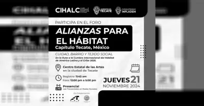 Ser� Tecate sede del foro "Alianzas para el h�bitat": INPLADEM