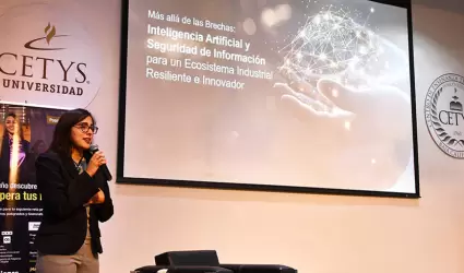 Lobby empresarial de Cetys impulsa el di�logo sobre ciberseguridad e inteligenci