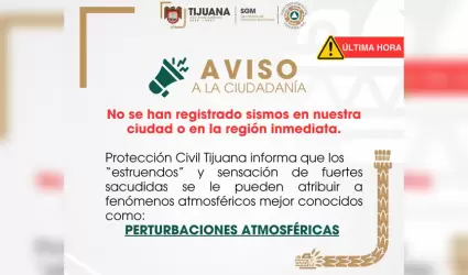 Protecci�n Civil descarta sismo en Tijuana