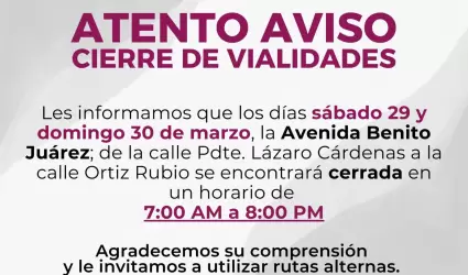 Cierre de vialidad este s�bado y domingo