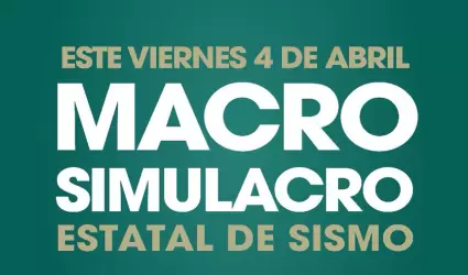Macro Simulacro Estatal de Sismo