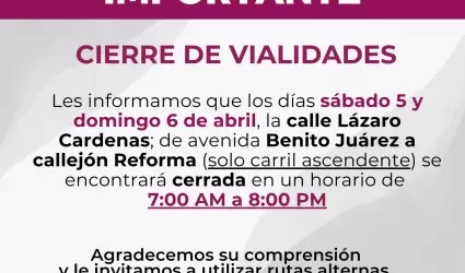 Cierre temporal de vialidades