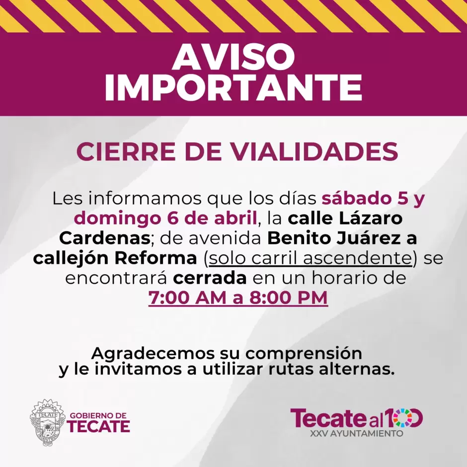 Cierre temporal de vialidades