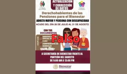 Informaci�n falsa sobre Pensiones Bienestar