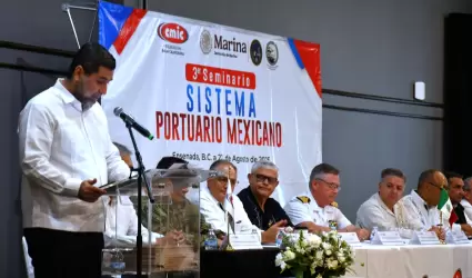 3er. seminario "Sistema Portuario Mexicano en Ensenada"