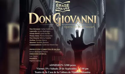 �pera Don Giovanni celebra 25 a�os de la �pera de Tijuana