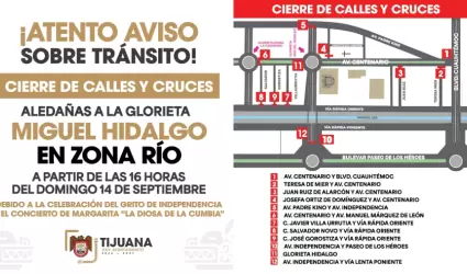 Cierre vial por celebraci�n del Grito de Independencia