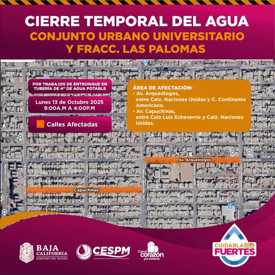 Cierre temporal del servicio de agua en Conjunto Urbano Universitario y fracc. Las Palomas
