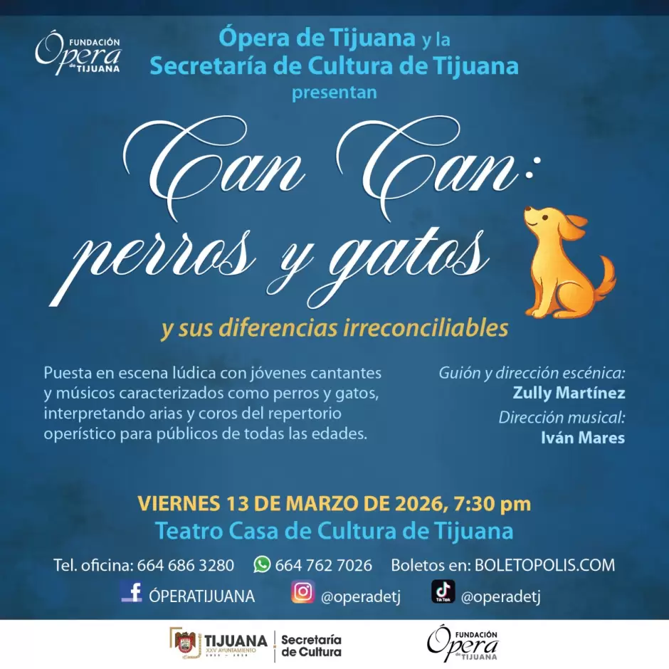 �pera de Tijuana presenta "Can Can: Perros y gatos y sus diferencias irreconciliables"